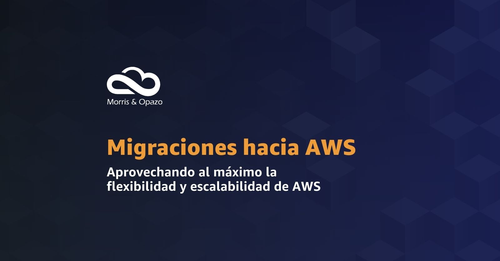 Webinar Migraciones hacia AWS